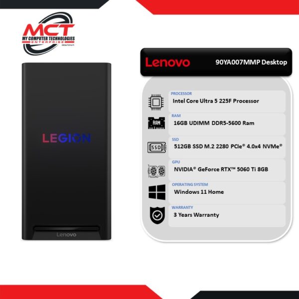 Lenovo Legion T5 301AS10 90YA007MMP Gaming Desktop PC (CU5 225F, 16GB DDR5, 512GB SSD, RTX5060 Ti, W11, 3Y)