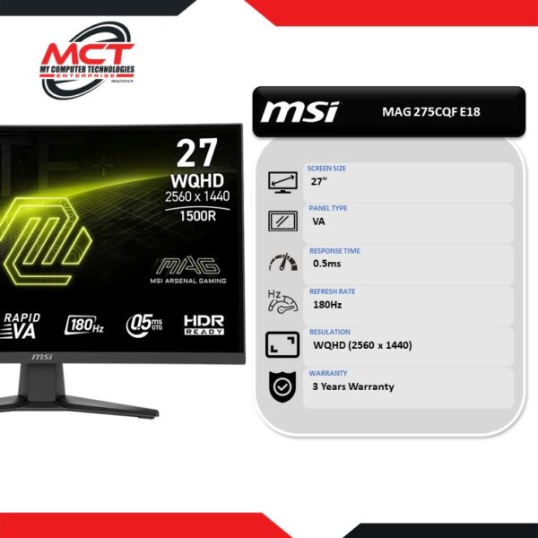 MSI MAG 275CQF E18 27" WQHD 180Hz Curved Gaming Monitor (2560 x 1440, 27", VA, 0.5MS, 180Hz, 3 YEARS WARRANTY)
